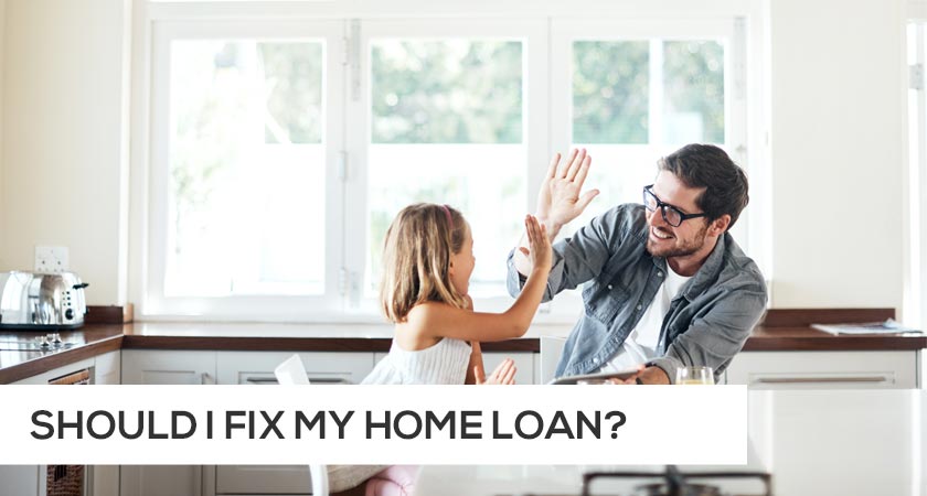 Fixed Rate Home Loans